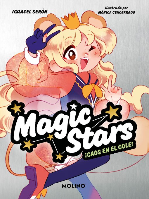 Title details for Magic Stars 2--¡Caos en el cole! by Iguazel Serón - Available